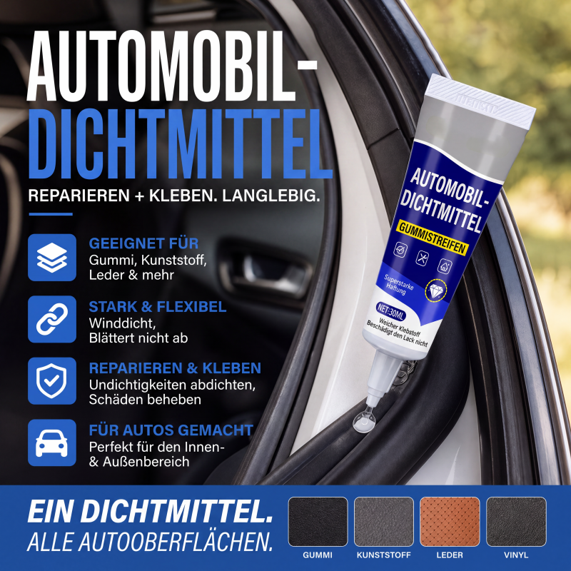🔧🚗 Gummi-Dichtkleber – wasserfest, flexibel, schnell – repariert Türdichtungen im Handumdrehen! ⚡